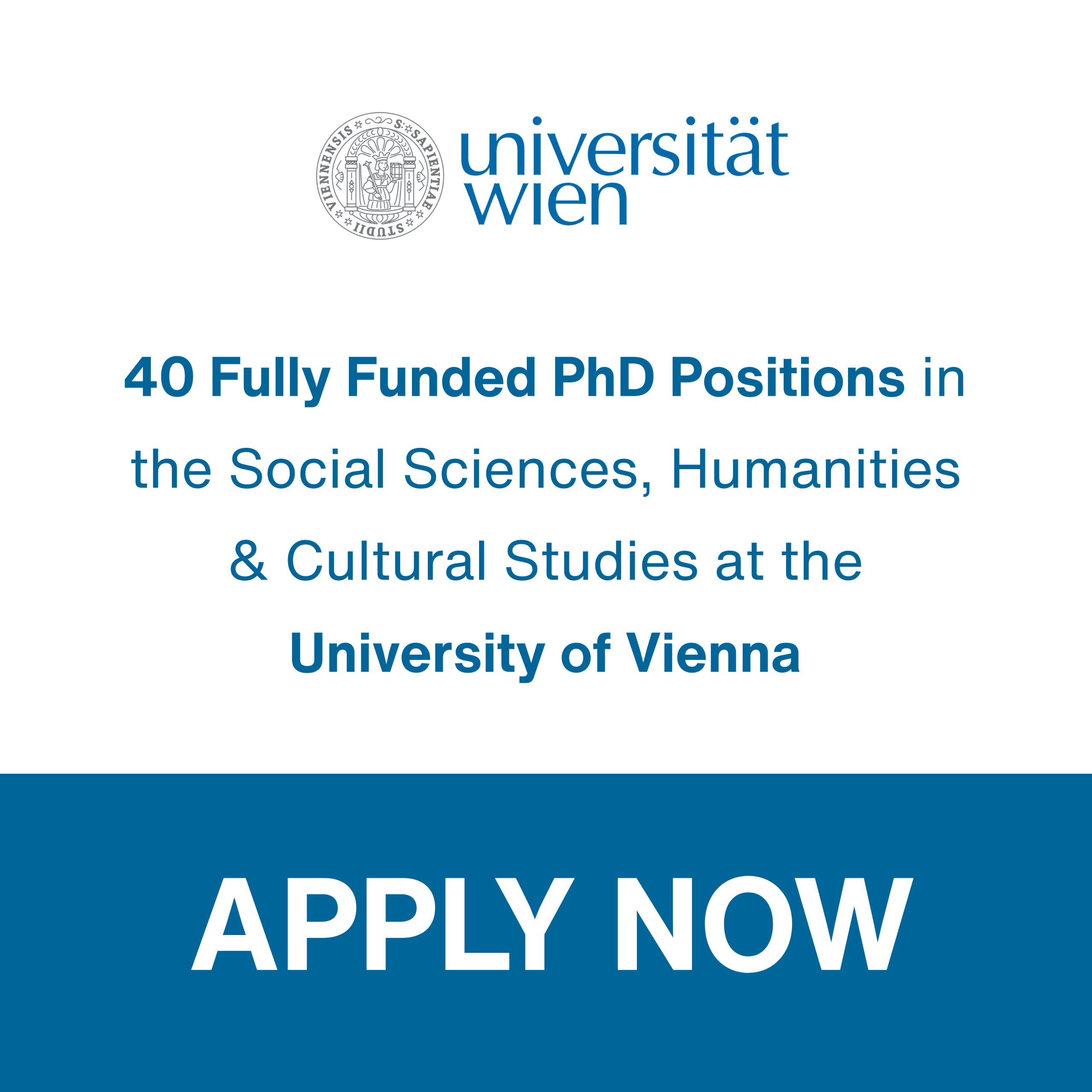 40 Fully Funded PhD Positions in the Social Sciences, Humanities & Cultural Studies at the University of Vienna